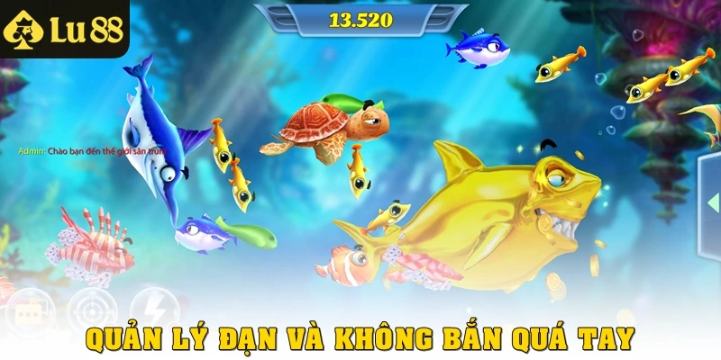 Quản lý đạn và không bắn quá tay